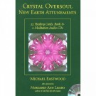 Crystal Oversoul New Earth Attunements Oracle kort av Michael Eastwood thumbnail