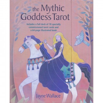 The Mythic Goddess tarot kort av  Jayne Wallace