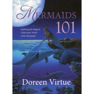 Mermaids 101 av Doreen Virtue 